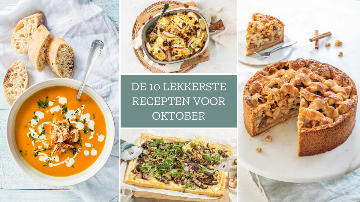 10 x lekkere recepten voor de maand oktober